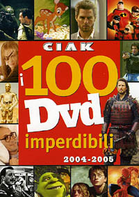 Immagine CIAK I 100 DVD Imperdibili 2004/2005